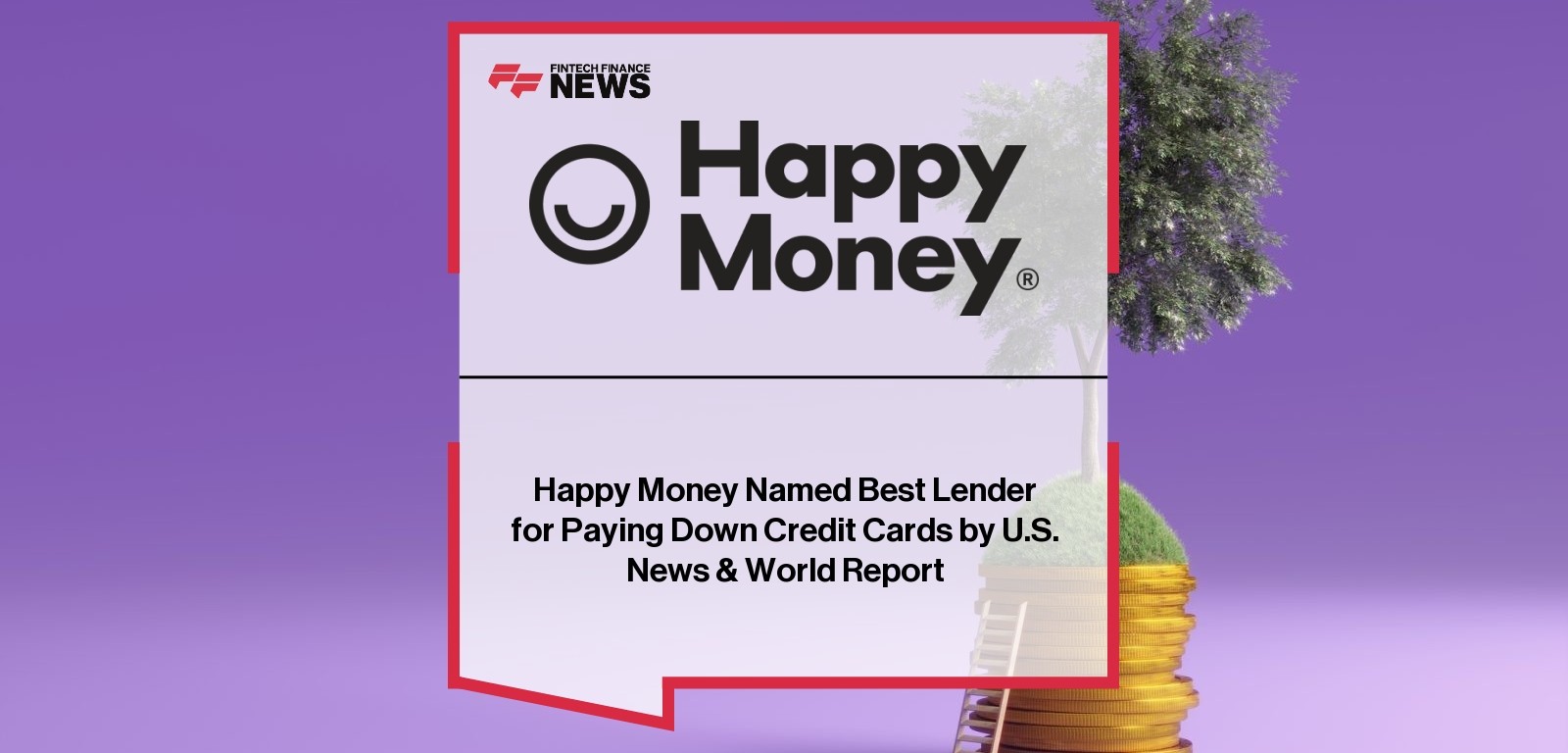 Happy Money Named Best Lender for Paying Down Credit Cards by U.S. News & World Report