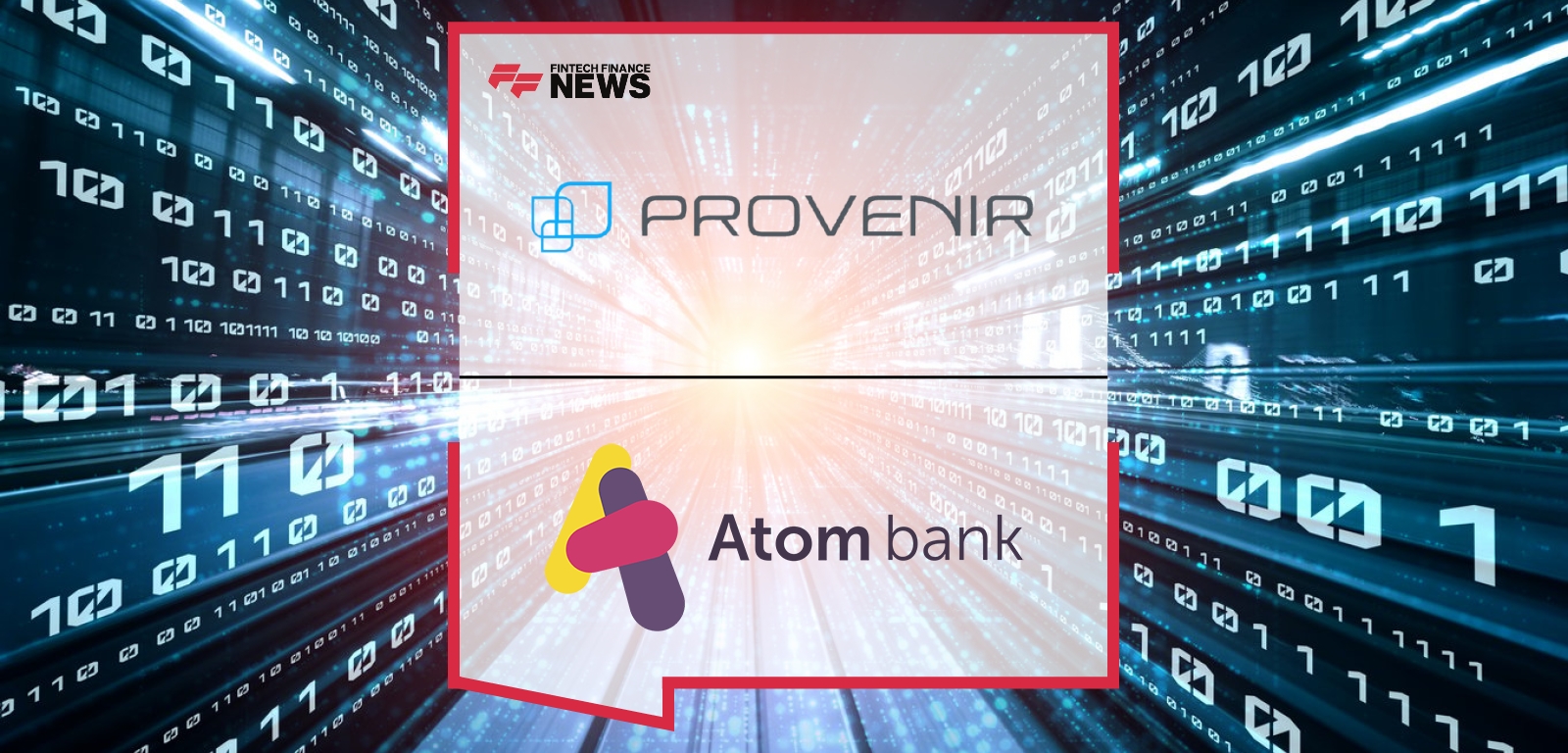 Atom Bank Selects Provenir for Risk Decisioning and Data Orchestration