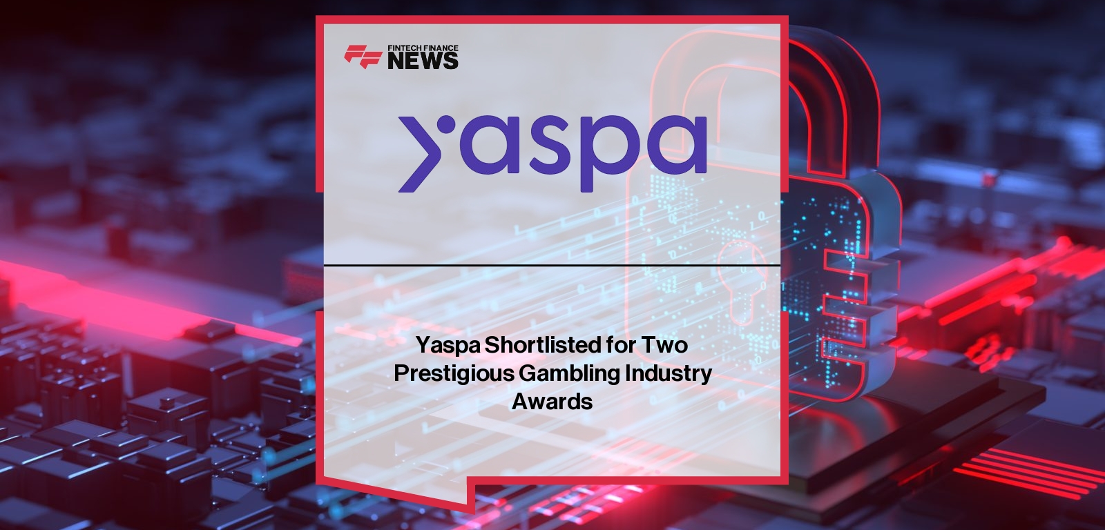 Yaspa Shortlisted for Two Prestigious Gambling Industry Awards