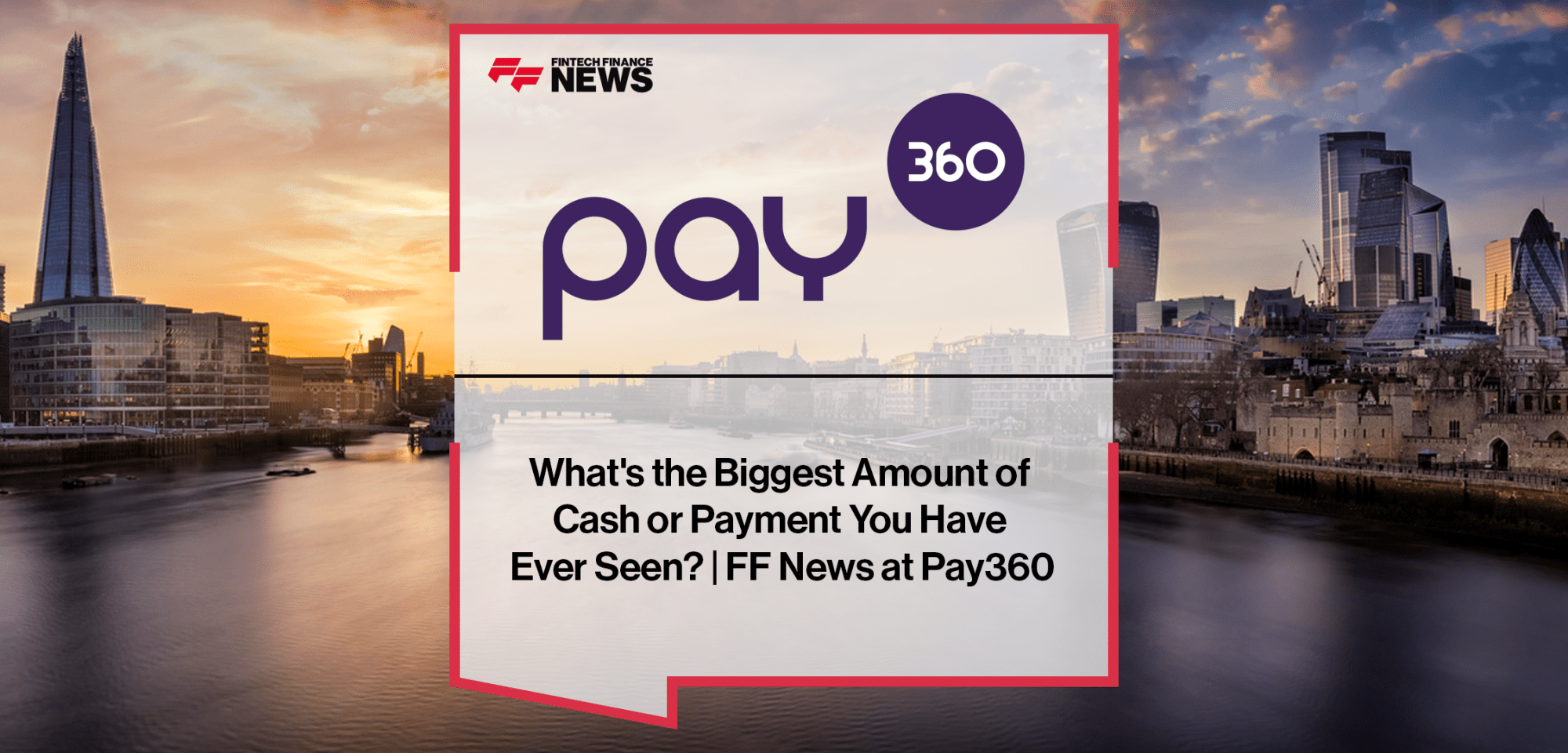 What's the Biggest Amount of Cash or Payment You Have Ever Seen? | FF News at Pay360