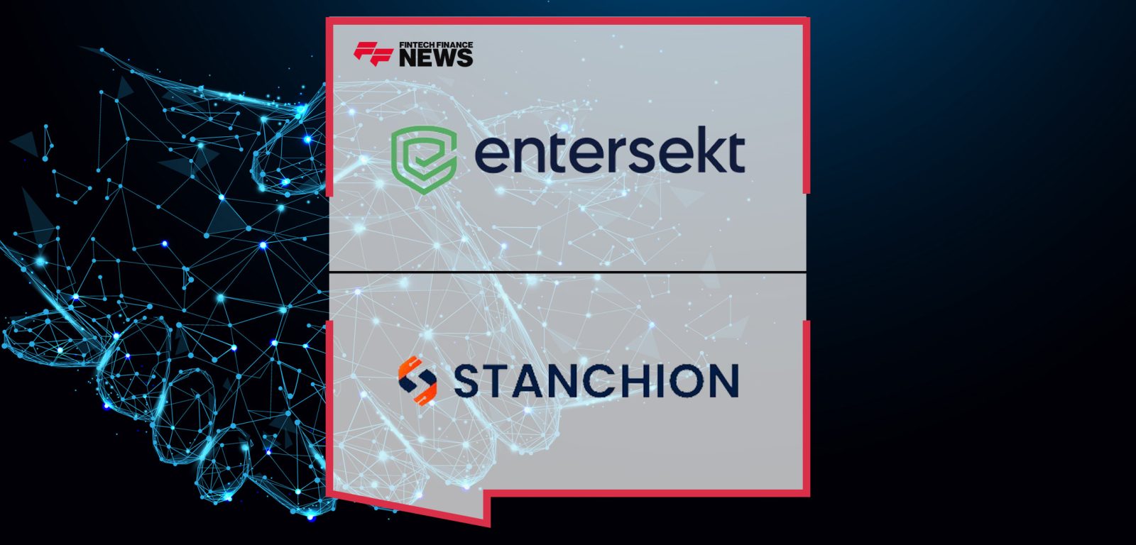Entersekt Partners with Stanchion to Drive Innovation in Payment Integration | FFNews