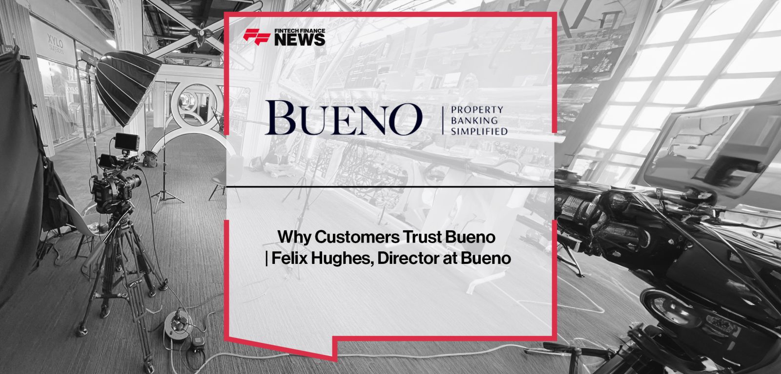 Why Customers Trust Bueno | Felix Hughes, Director at Bueno