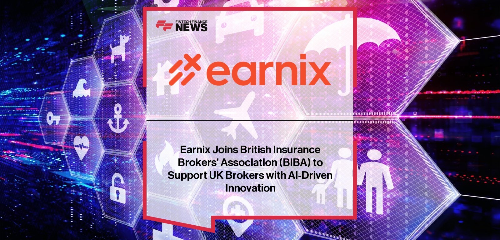 Earnix Joins British Insurance Brokers’ Association (BIBA) to Support UK Brokers with AI-Driven Innovation