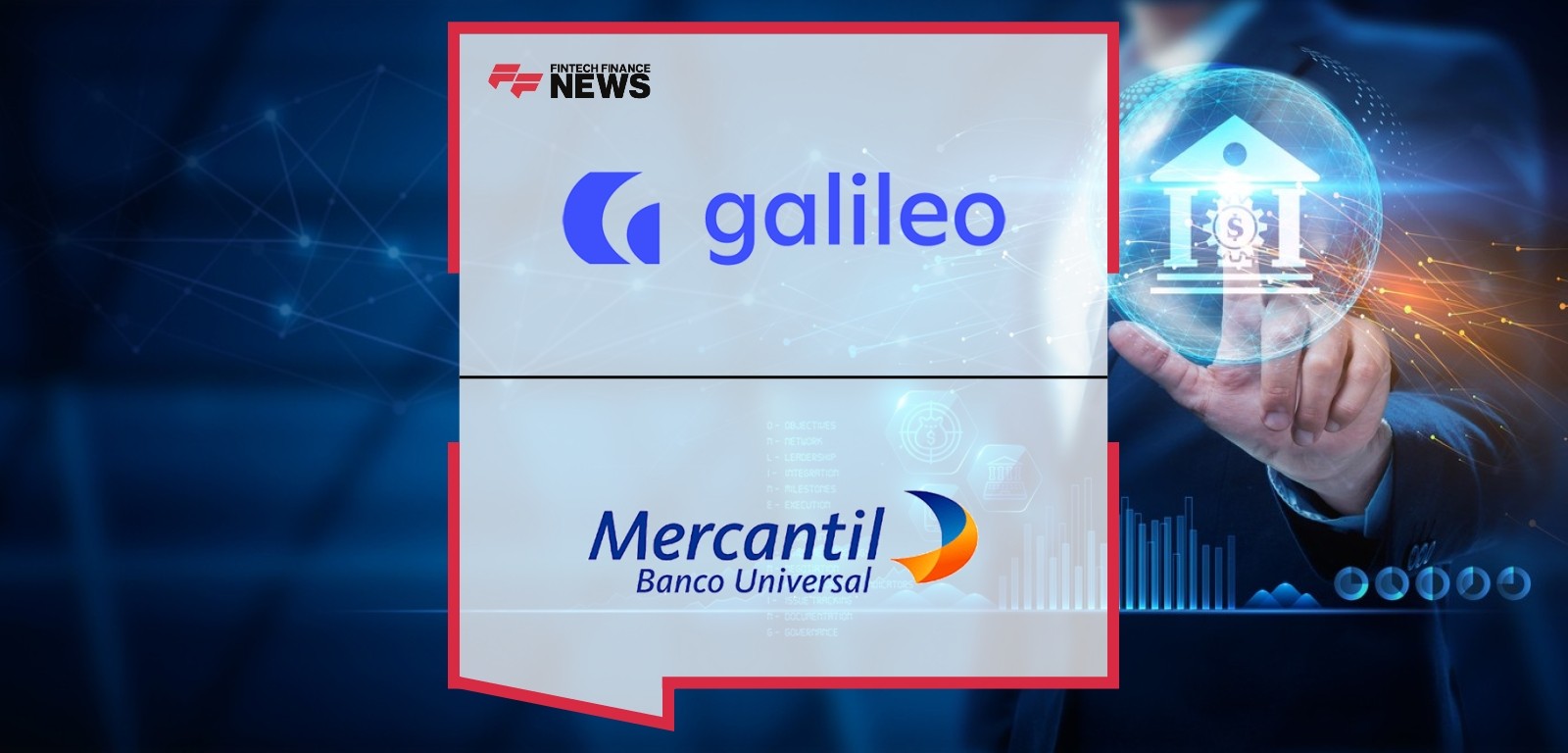 Mercantil Banco Chooses Cyberbank Digital from Galileo to Embrace Digital Transformation