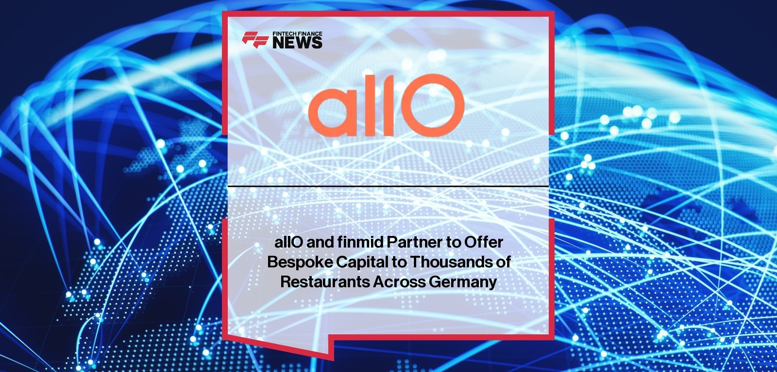 allO and finmid Partner to Offer Bespoke Capital to Thousands of Restaurants Across Germany