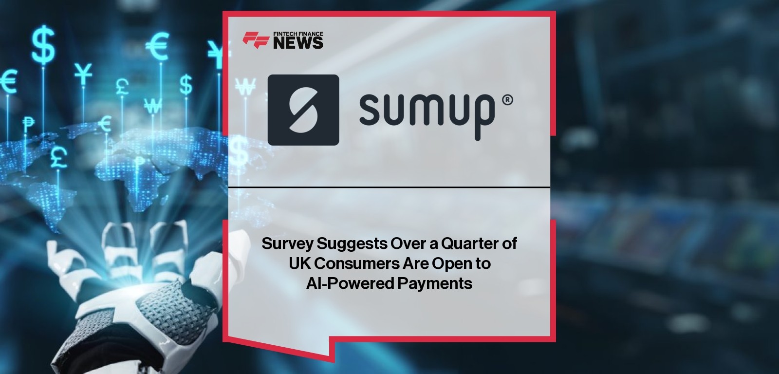 Survey Suggests Over a Quarter of UK Consumers Are Open to AI-Powered Payments