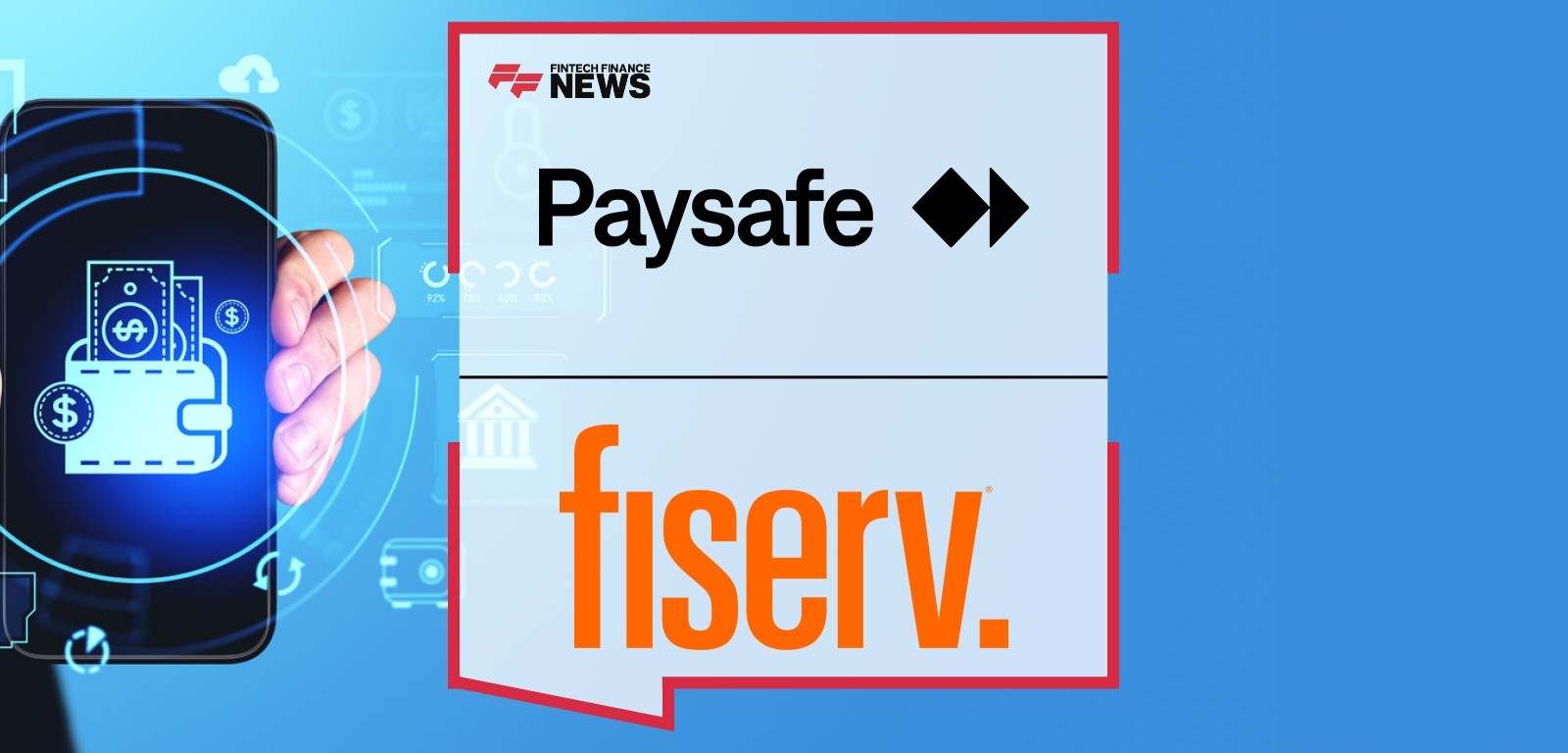 Paysafe and Fiserv Strengthen Partnership to Drive SMB Growth with Enhanced Capital Access, Fraud Protection, and New Digital