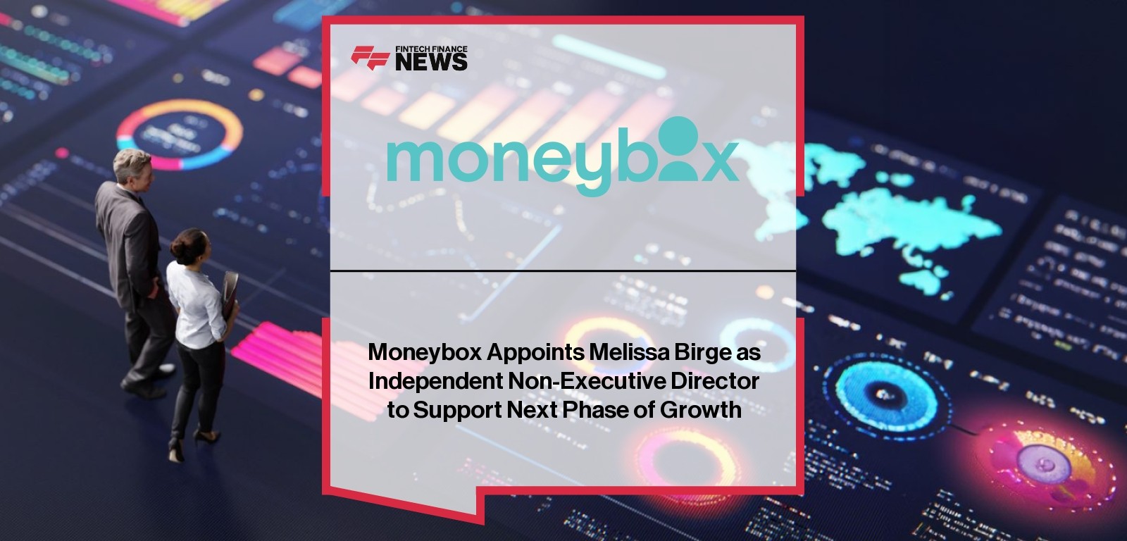 Moneybox Appoints Melissa Birge as Independent Non-Executive Director to Support Next Phase of Growth