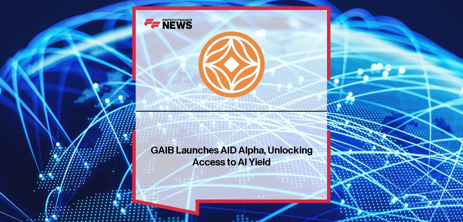 GAIB Launches AID Alpha, Unlocking Access to AI Yield