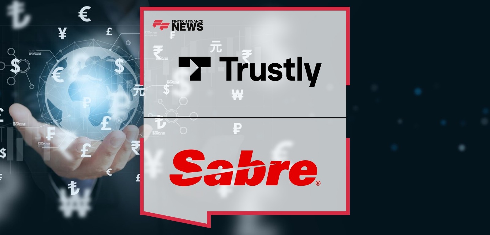 Trustly Selects Sabre Direct Pay to Expand Its Pay-by-Bank Solution Within the Travel Industry