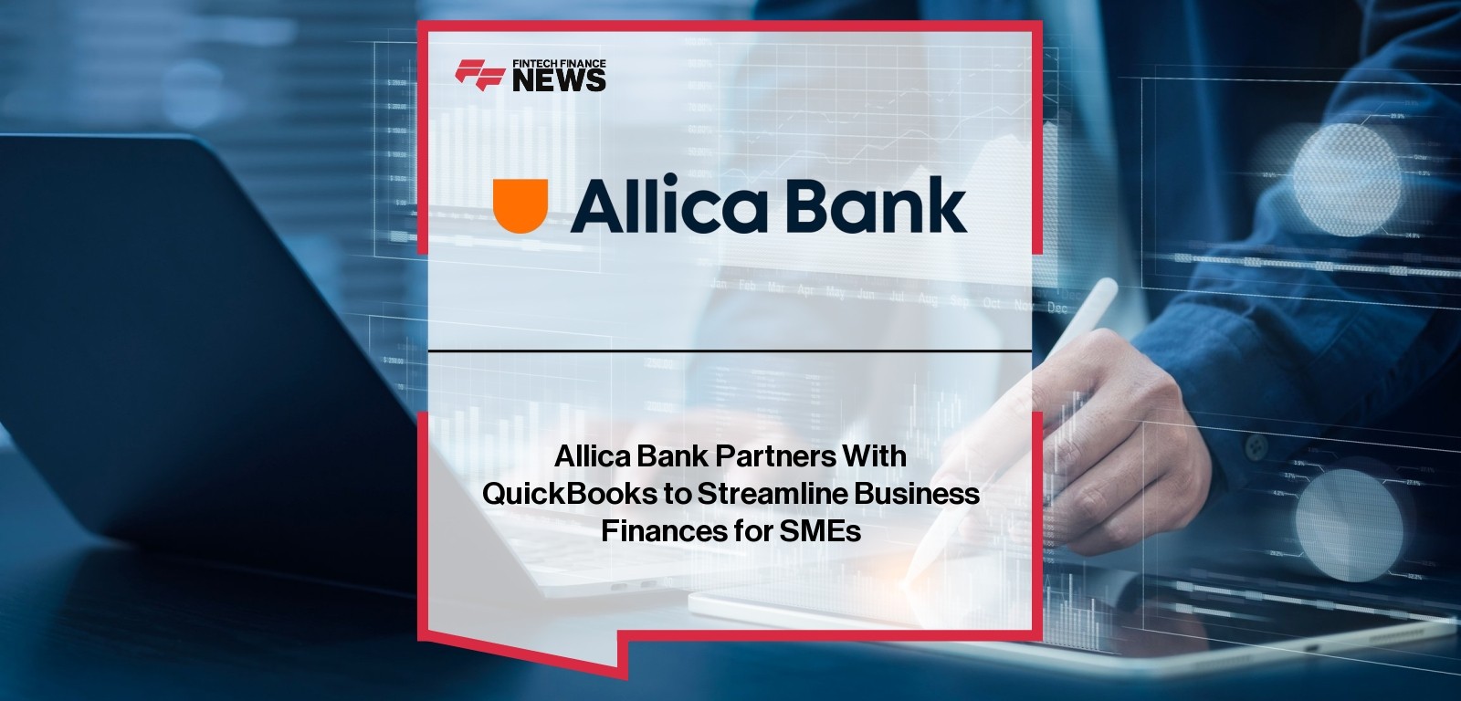 Allica Bank Partners With QuickBooks to Streamline Business Finances for SMEs