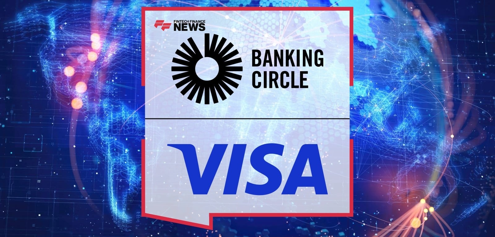 Banking Circle S.A. Teams Up with Visa Direct to Enhance Global Payment Capabilities