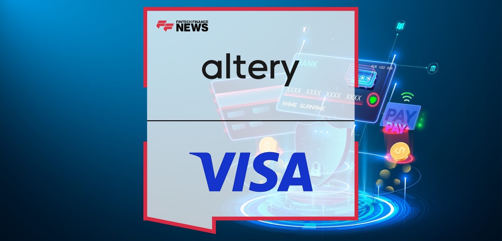Altery Partners With VISA to Launch New Payment Solutions Worldwide