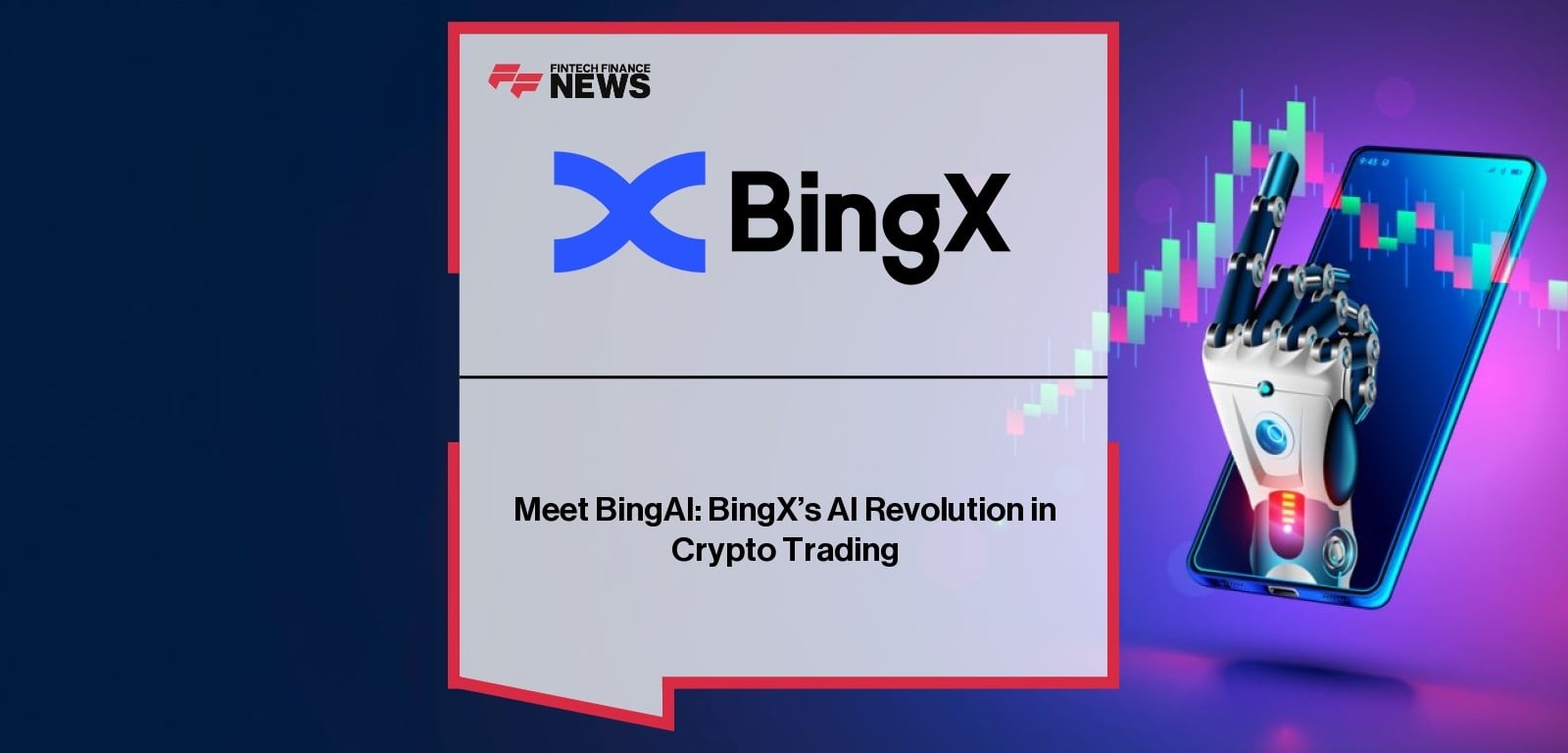 Meet BingAI: BingX's AI Revolution in Crypto Trading