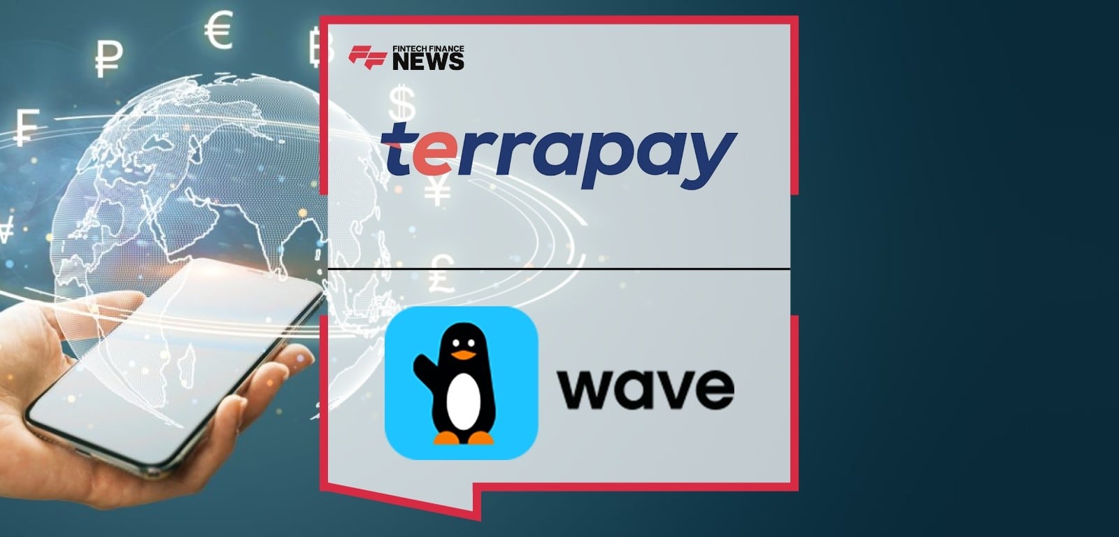 TerraPay and Wave Mobile Money Partner to Enable Remittances to 2.5 Mn Active Digital Wallet Users