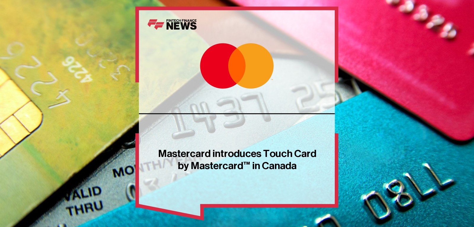 Mastercard introduces Touch Card by Mastercard™ in Canada