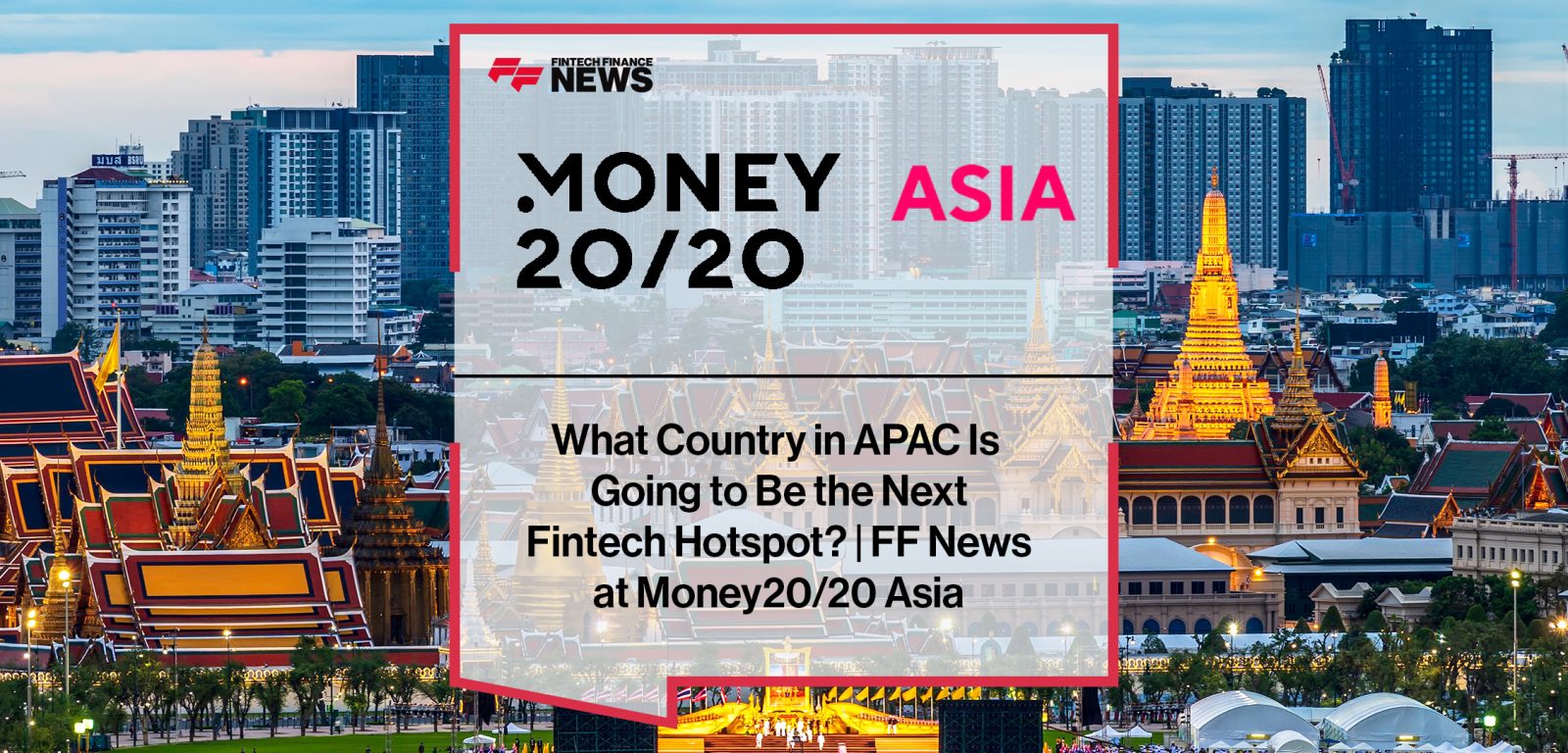 Fintech experts at Money20/20 Asia discuss emerging fintech hotspots in APAC including India, Philippines, Indonesia, Malaysia, and Singapore.