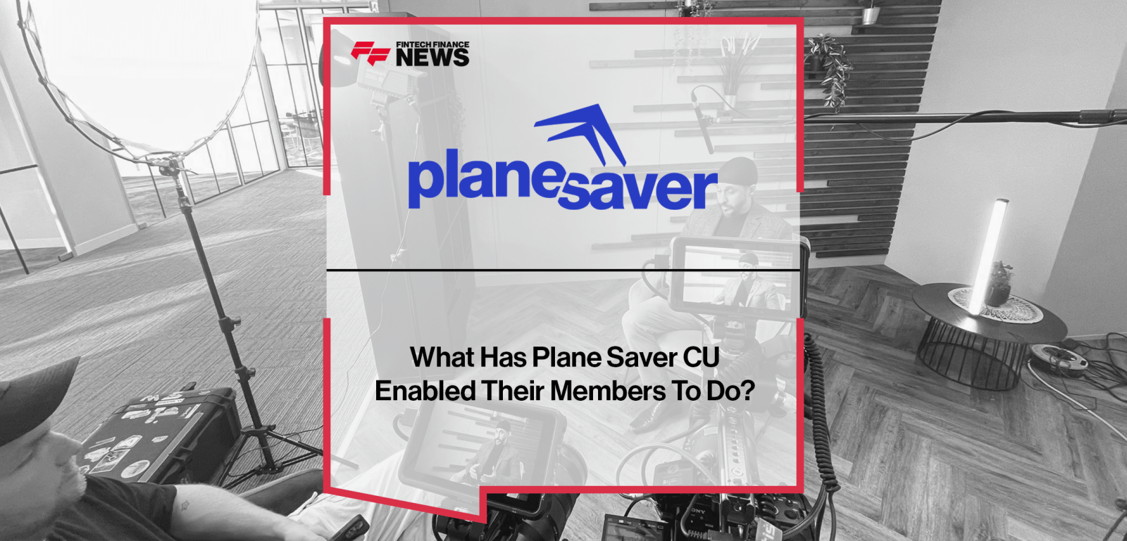 What Has Plane Saver CU Enabled Their Members To Do? | Plane Saver Credit Union's Chief Operating Officer, Gurminder Bhagrath