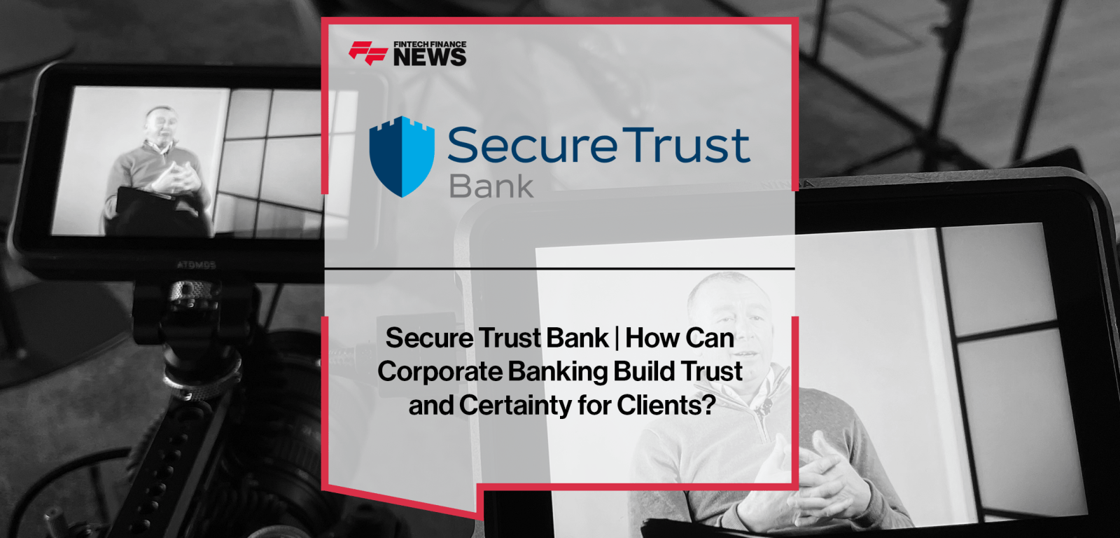 How Can Corporate Banking Build Trust and Certainty for Clients?