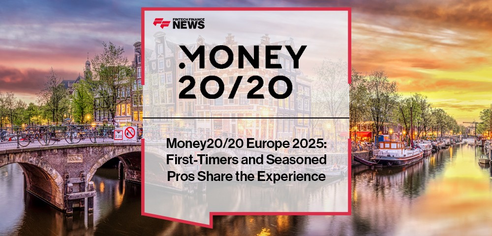 Money20/20 Europe 2025 attendees share experiences, highlighting fintech innovation, networking, and industry insights in Amsterdam.