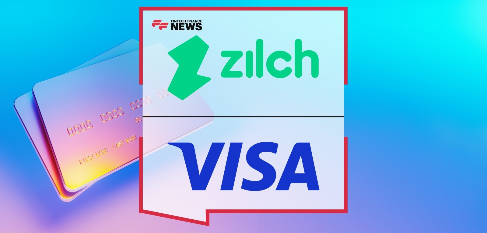 Zilch Signs Multi-Year Deal With Visa to Accelerate Growth and Launch Physical Card
