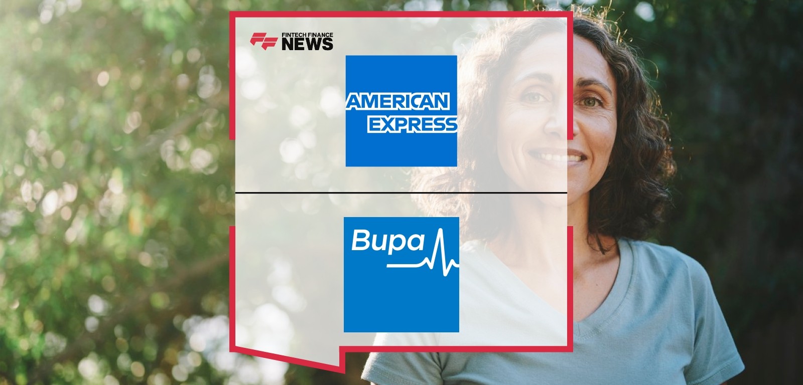Bupa Dental Care Partners With American Express to Offer Patients New Ways to Pay
