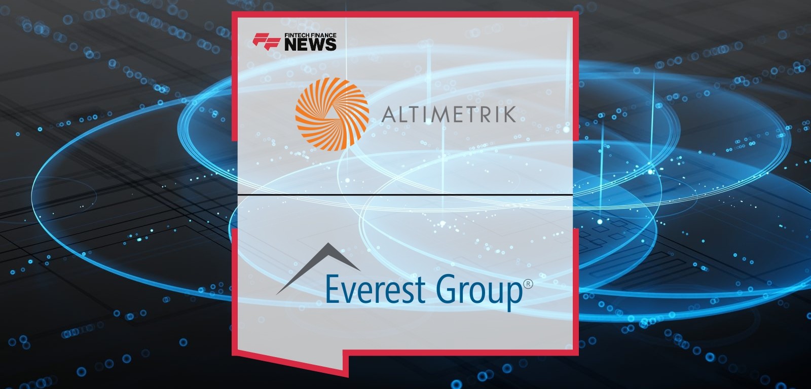 Altimetrik Named a Major Contender in Everest Group’s Banking and Financial Services IT Services Specialists PEAK Matrix® Ass