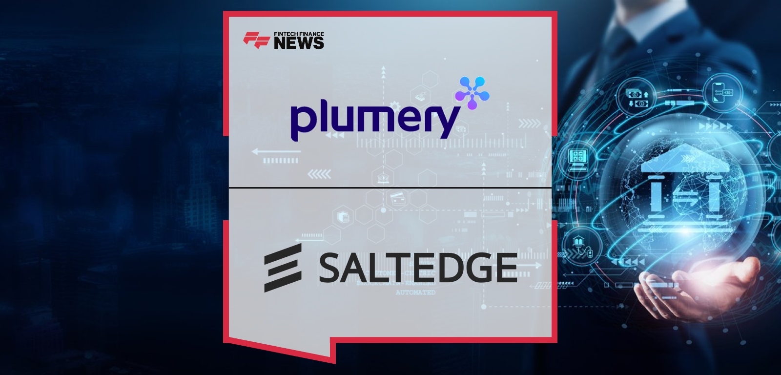 Plumery Partners with Salt Edge to Power Smarter Banking Journeys