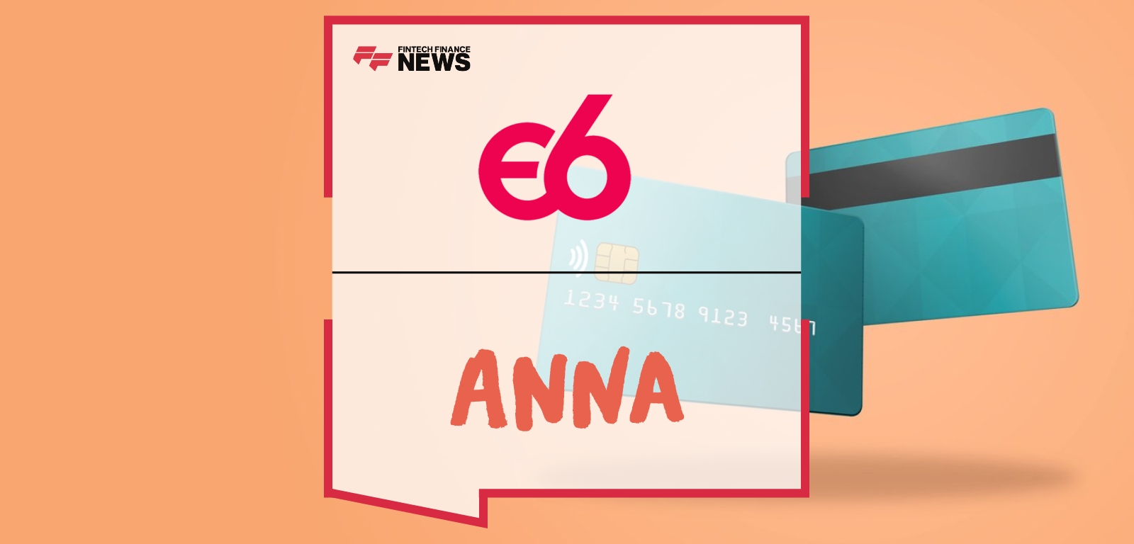 ANNA Money Taps Episode Six to expand SME Business Debit Card Offering