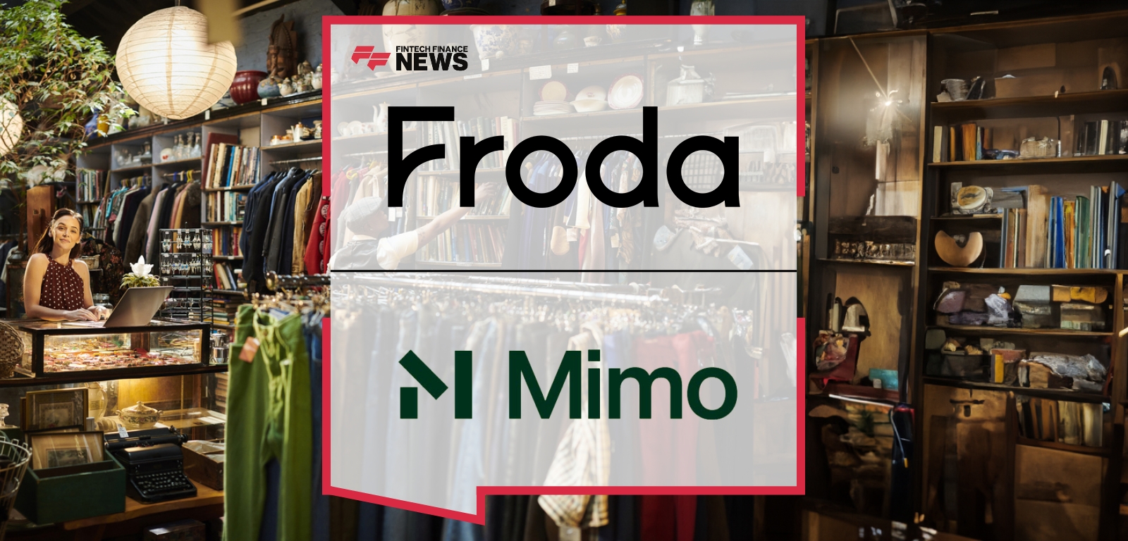 Froda and Mimo Roll Out Embedded SME Funding for UK SMEs