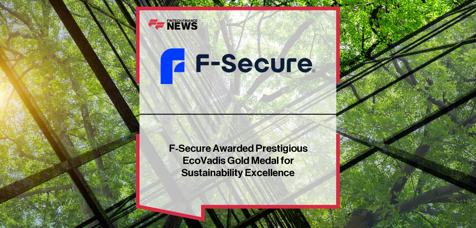 F-Secure Awarded Prestigious EcoVadis Gold Medal for Sustainability Excellence