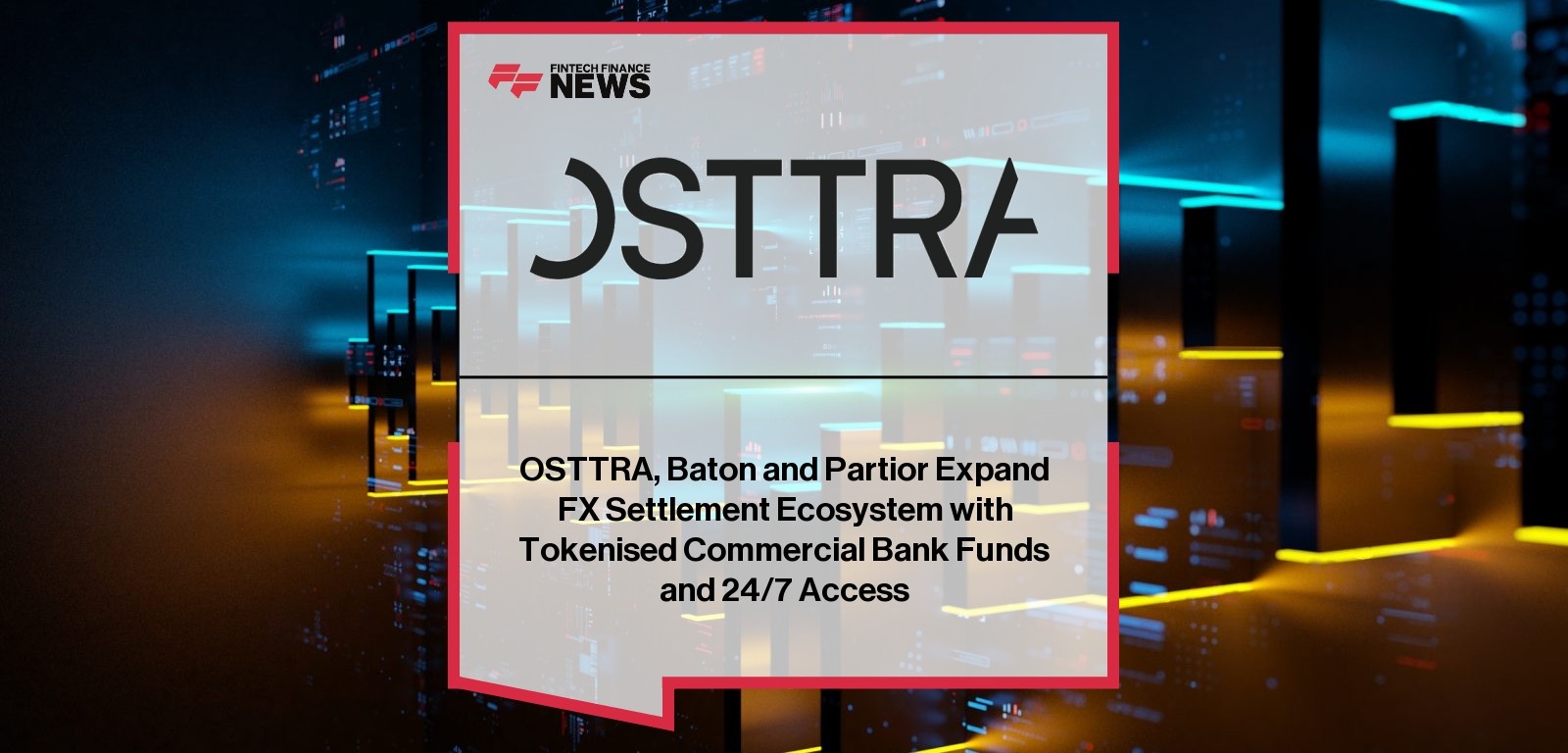 OSTTRA FX settlement platform