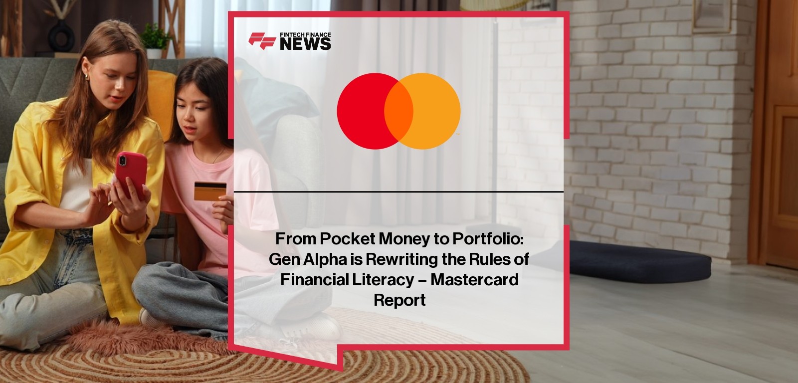 Mastercard report on Gen Alpha financial habits