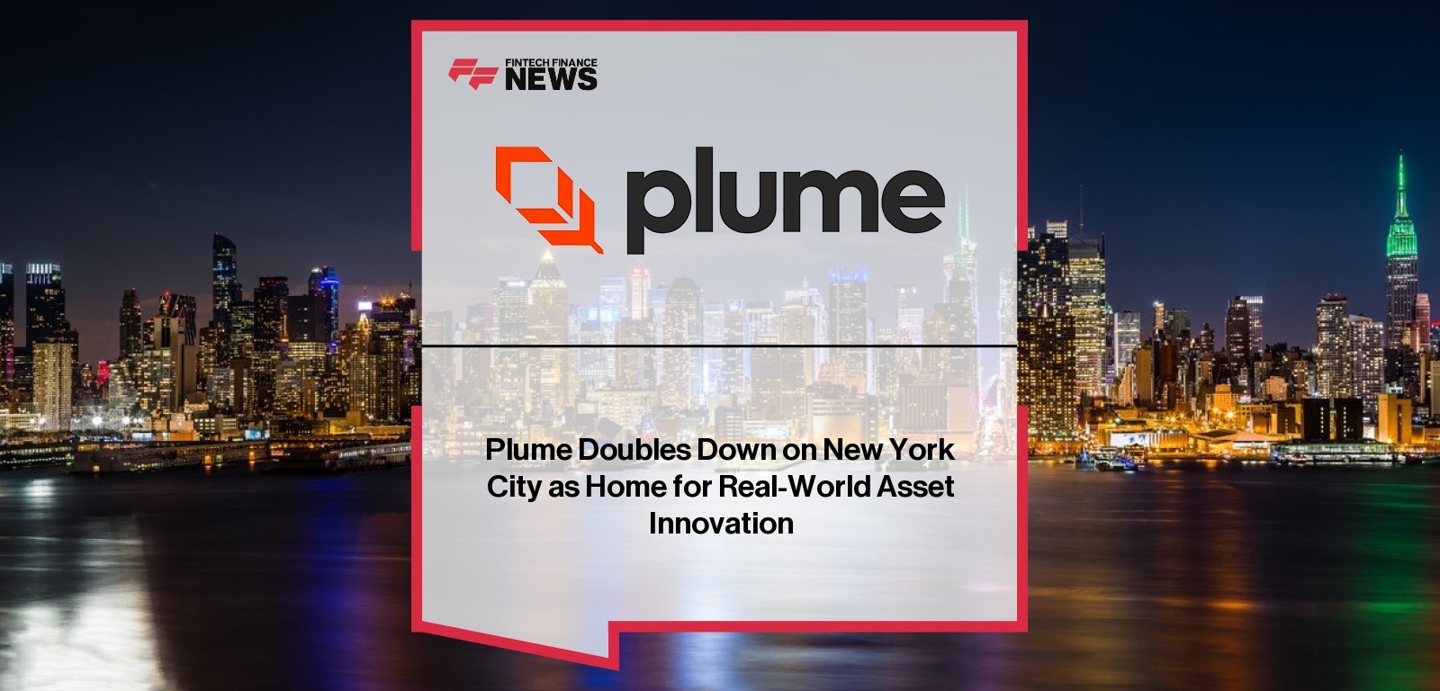 Plume real world asset innovation NYC