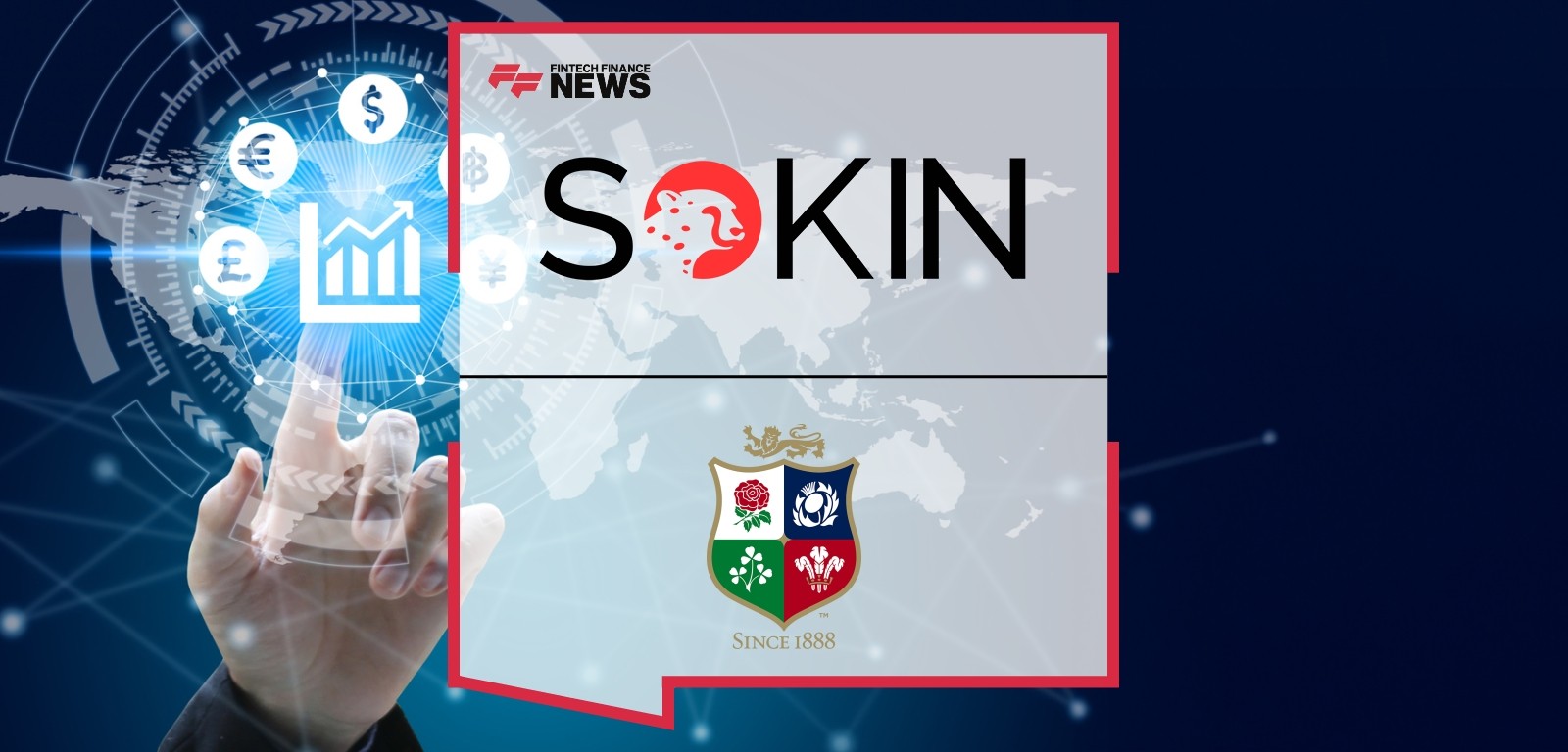 Sokin Becomes Official Global Payments Partner of the British & Irish Lions Men’s Team