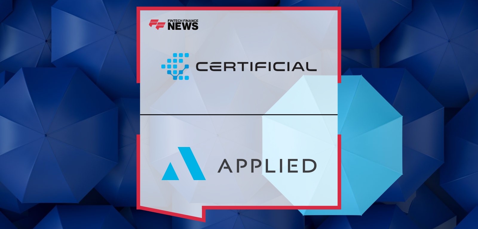 Applied Systems and Certificial Announce New Integration to Digitally Transform Certificate of Insurance Management