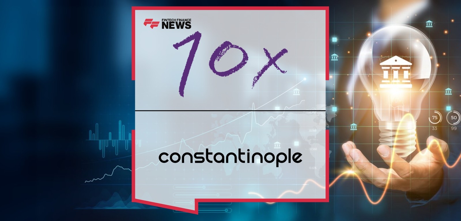 10x Banking and Constantinople Announce Strategic Partnership to Accelerate Next-Generation Banking Across APAC