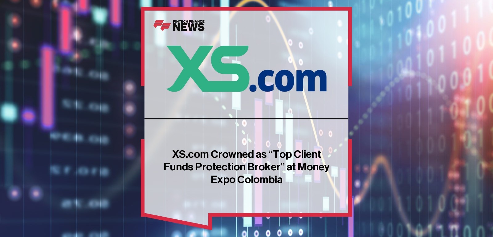 XS.com Crowned as “Top Client Funds Protection Broker” at Money Expo Colombia