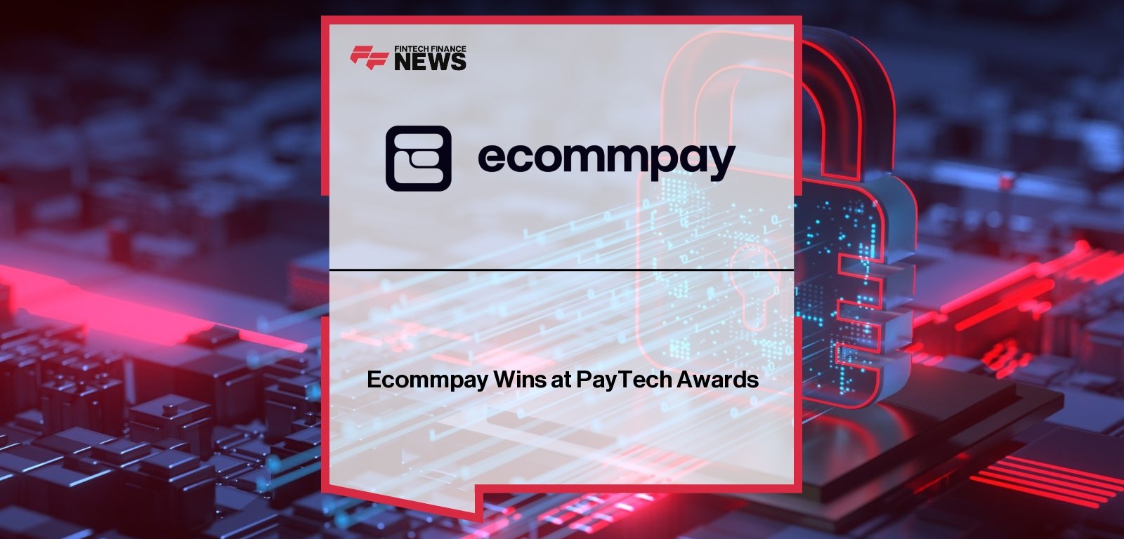Ecommpay Wins at PayTech Awards