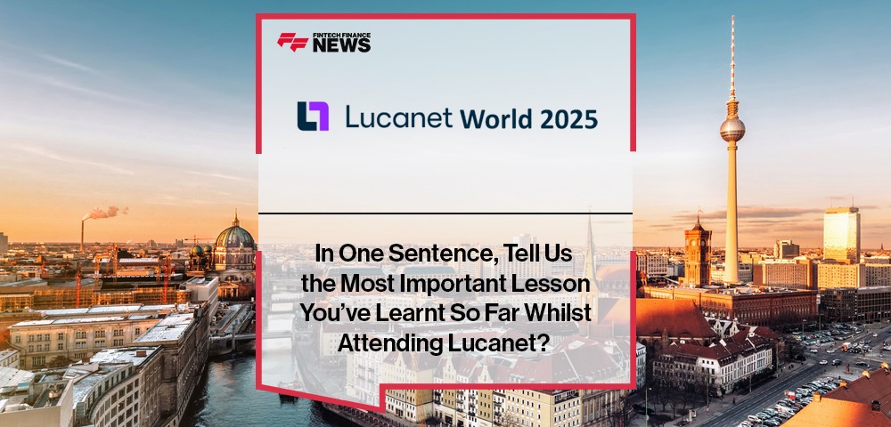 Lucanet World 2025 attendees share key lessons about embracing change, AI adoption, and automation through the Lucanet CFO platform.