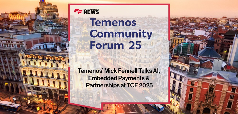 Mick Fennell from Temenos discusses AI, embedded payments, and the Standard Chartered partnership at TCF 2025.