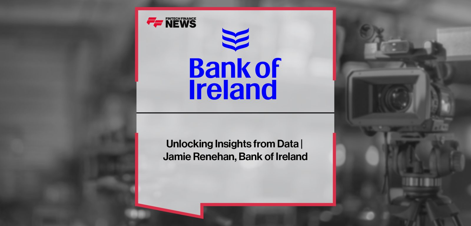 Unlocking Insights from Data | Jamie Renehan, Bank of Ireland
