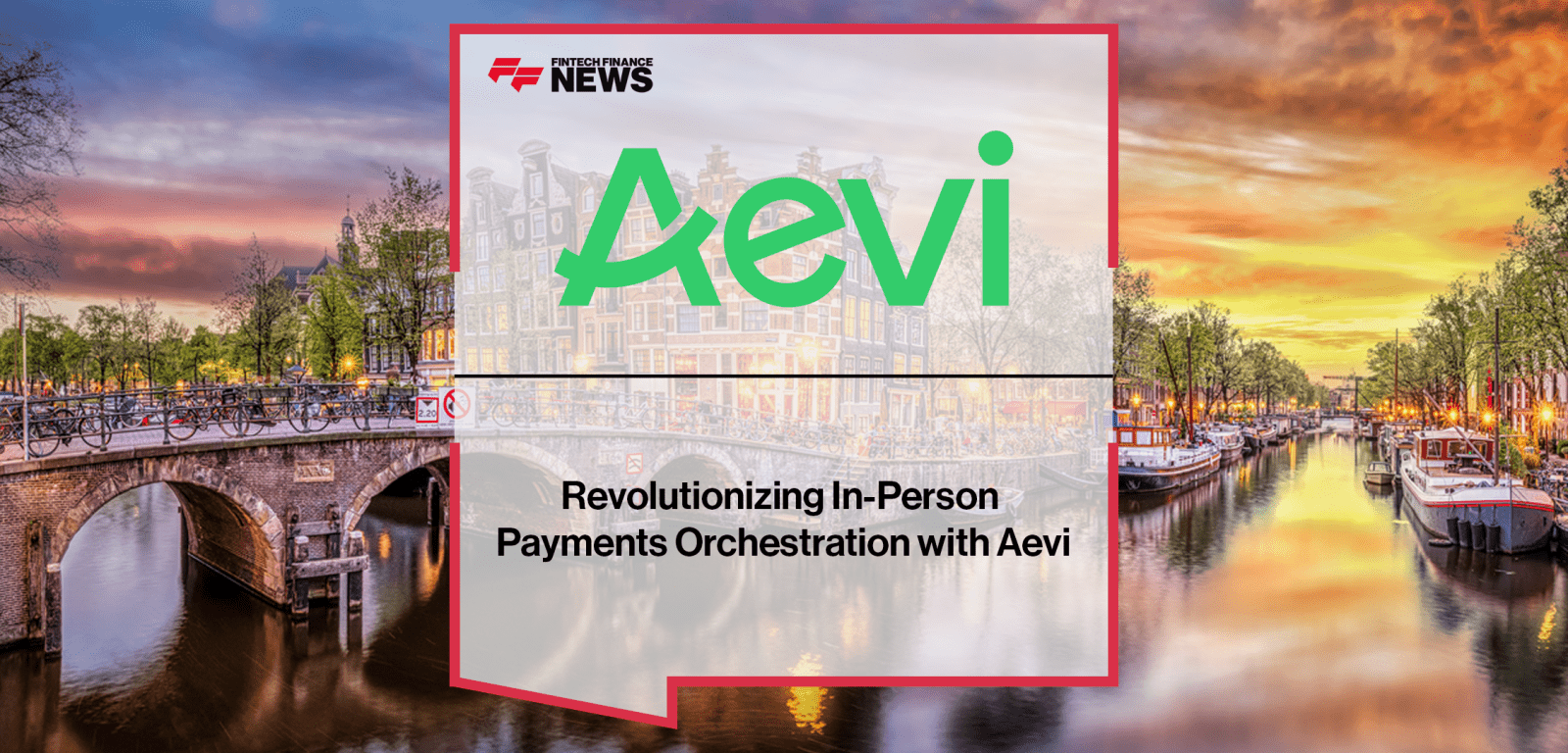 Mike Camerling, CEO of Aevi, discusses in-person payments orchestration, unified payment platforms, and device-agnostic payment solutions.