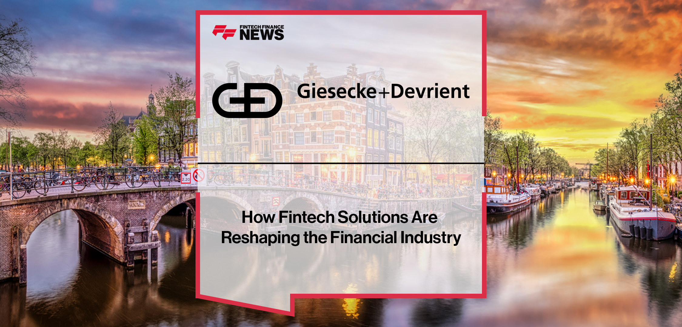Sofiane Chouane from Giesecke+Devrient discusses fintech solutions, global payment infrastructure, and digital innovation in financial services.