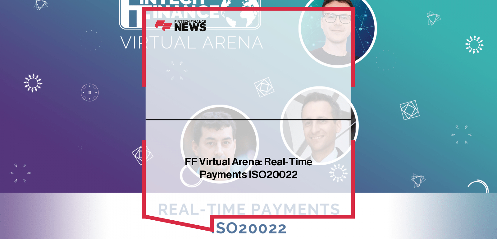 Real-Time Payments ISO20022 | Fintech Finance