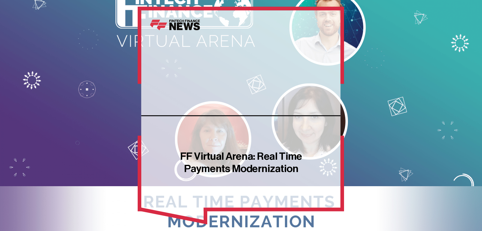 FF Virtual Arena: Real Time Payments | Fintech Finance