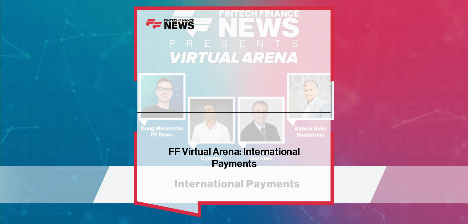 FF Virtual Arena: International Payments - Sandstone