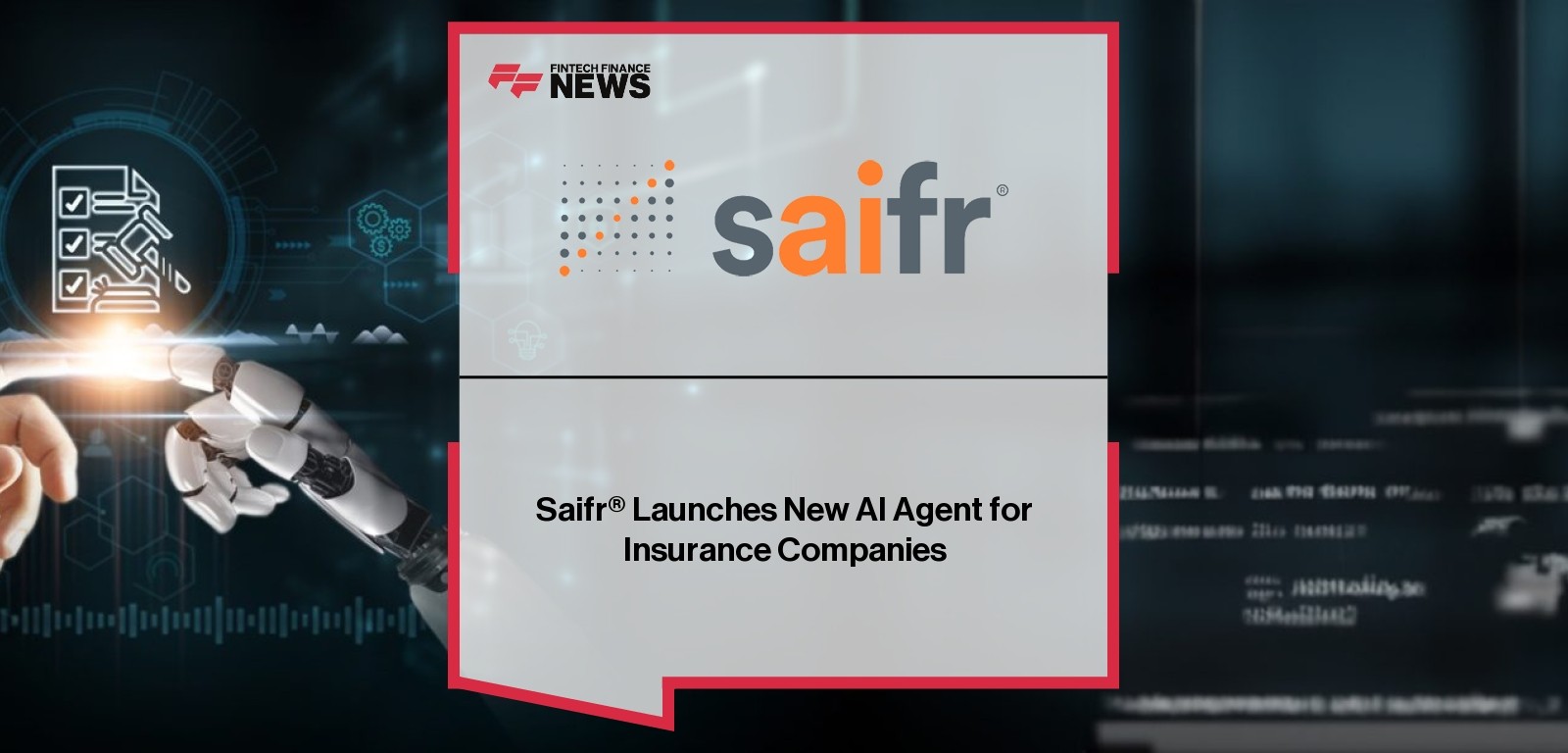 Saifr Insurance AI agent for insurers|