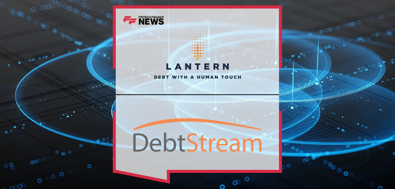 Lantern Customer Support – Fintech Tech Integration