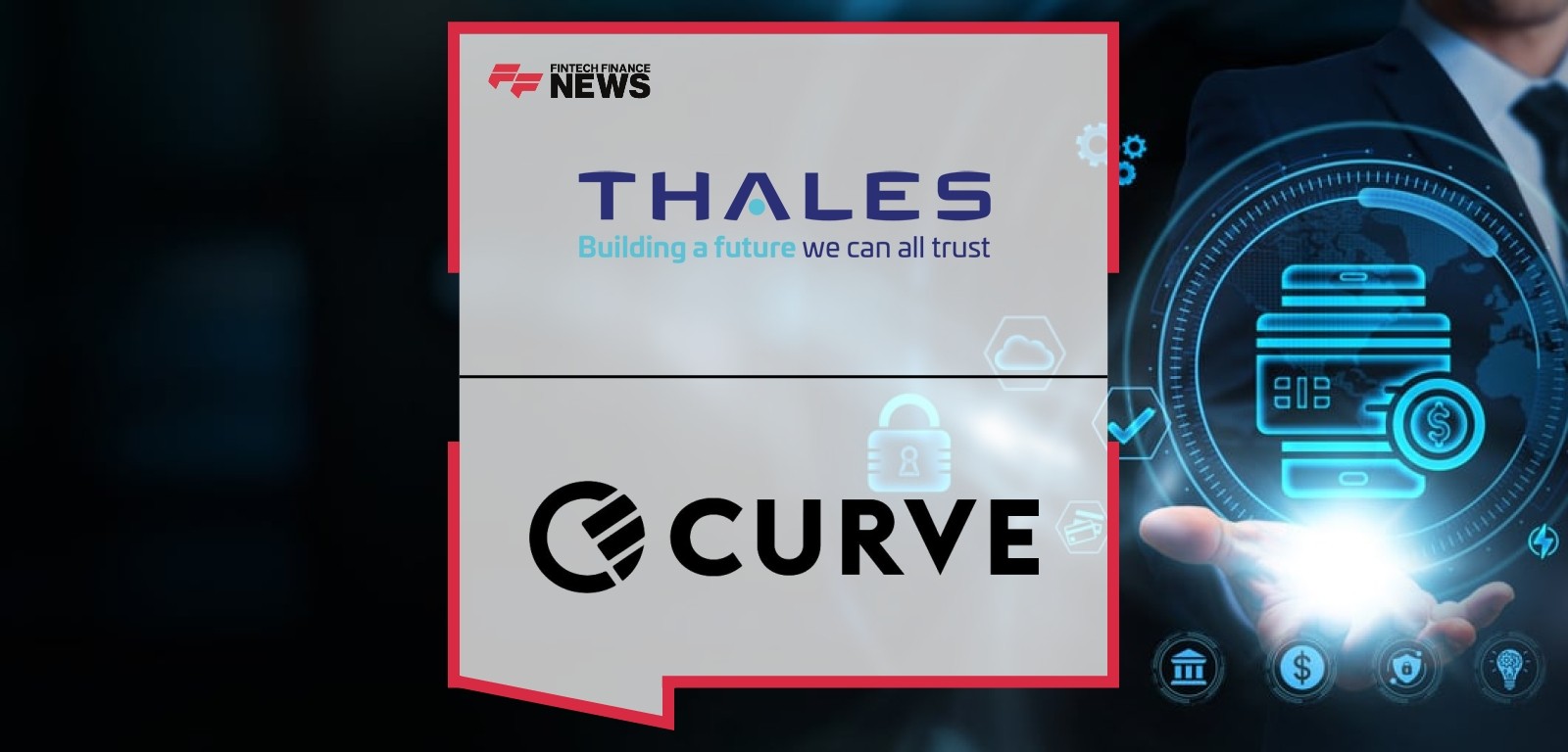 Curve Pay Thales Partnership – iPhone Digital Wallet Security